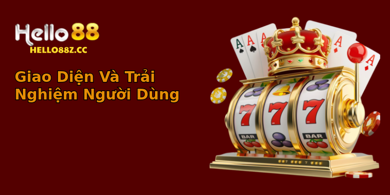 Giao Diện Và Trải Nghiệm Người Dùng Giao Diện Và Trải Nghiệm Người Dùng